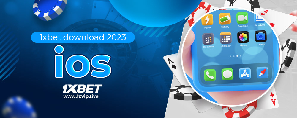 1xbet download 2023 ios