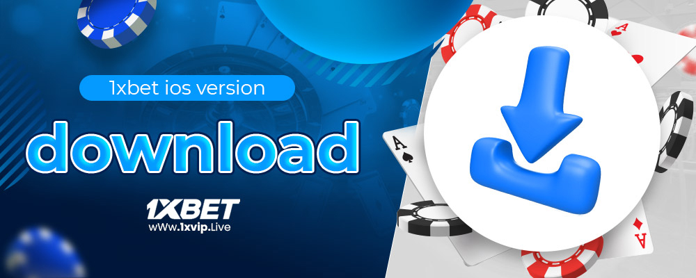 1xbet ios version download