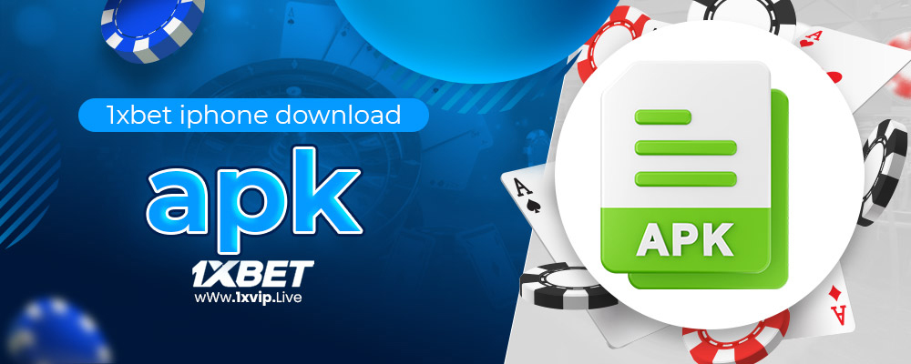 1xbet iphone download apk