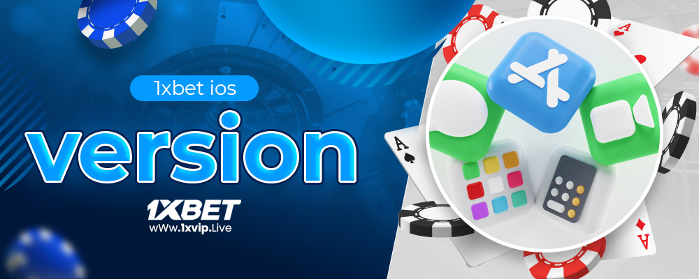 1xbet ios version 