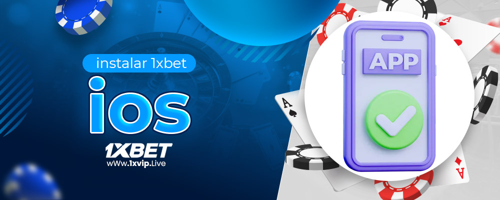 instalar 1xbet ios 